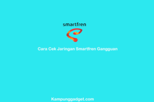 Cara Cek Jaringan Smartfren Gangguan Cara Cek Jaringan Smartfren Gangguan Hari Ini
