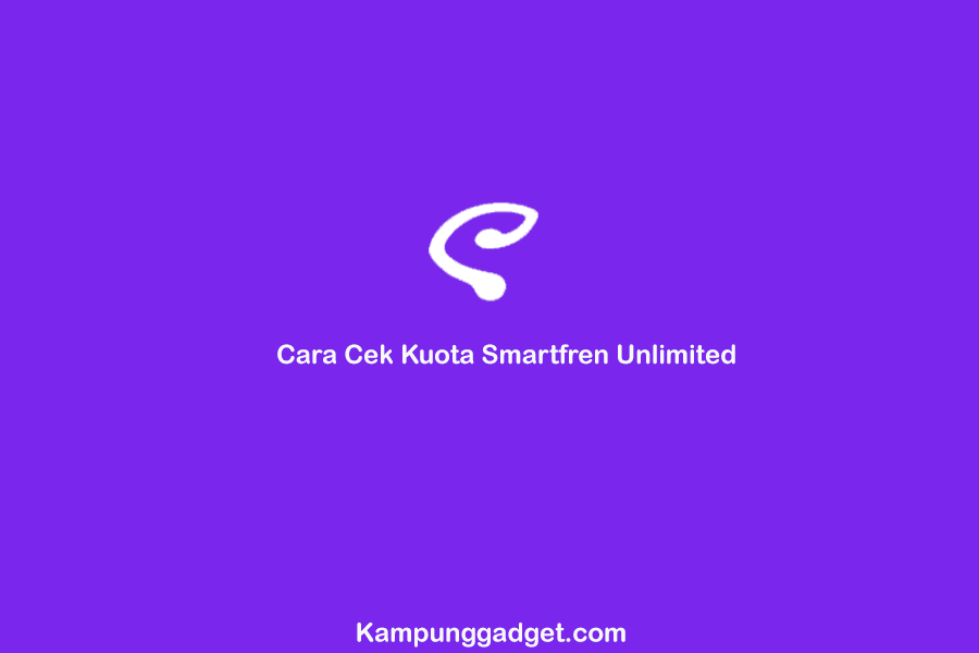 Cara Cek Kuota Smartfren Unlimited 4G