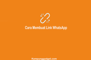 Cara Membuat Link WhatsApp Langsung ke Chat Pribadi
