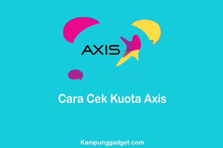 Cara Cek Kuota Axis yang Paling Mudah