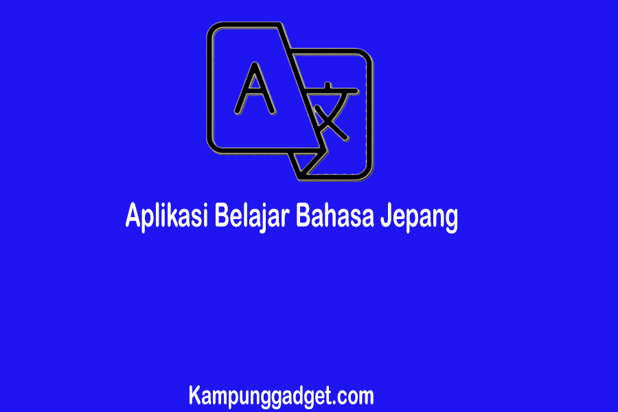 Daftar Aplikasi Belajar Bahasa Jepang Sehari hari