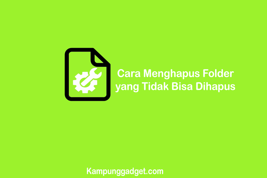 Cara Menghapus Folder yang Tidak Bisa Dihapus di Android