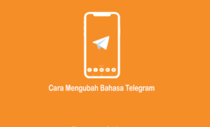 Cara Mengubah Bahasa Telegram Menjadi Indonesia