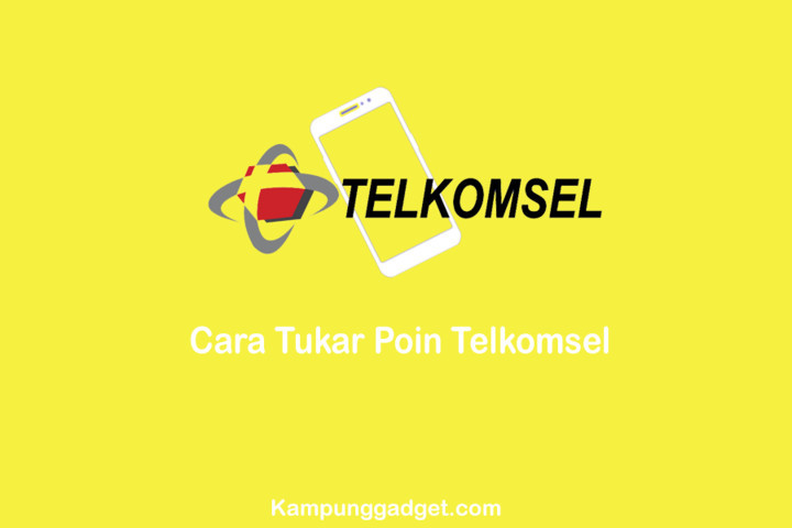 Cara Tukar Poin Telkomsel Sekaligus Dengan Mudah