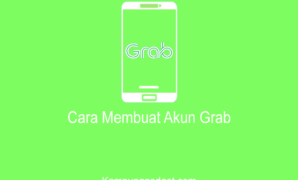 Cara Membuat Akun Grab Lengkap