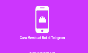 Cara Membuat Bot di Telegram Tanpa Coding