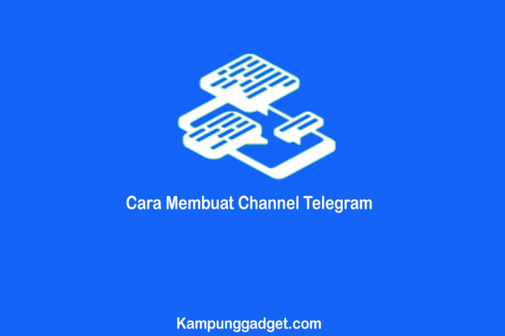 Cara Membuat Channel Telegram