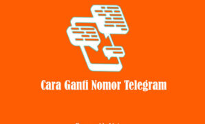 Cara Ganti Nomor Telegram