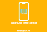 Daftar Kode Reset Samsung