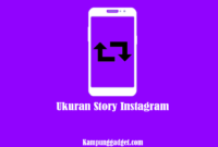 Ukuran Story Instagram Foto dan Video Agar Tidak Terpotong Ukuran Story Instagram Foto dan Video Agar Tidak Terpotong