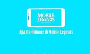 Apa Itu Offlaner di Mobile Legends