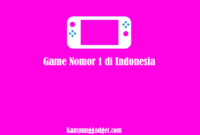 Game Nomor 1 di Indonesia