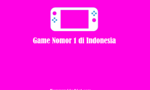 Game Nomor 1 di Indonesia