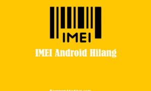 IMEI Android Hilang