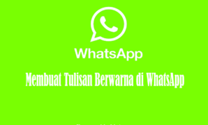 Membuat Tulisan Berwarna di WhatsApp