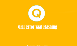 QFIL Error Saat Flashing