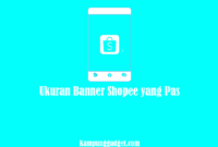 Ukuran Banner Shopee yang Pas