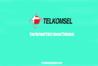 Cara Berhenti Paket Internet Telkomsel Cara Berhenti Paket Internet Telkomsel