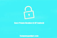 Cara Private Number di HP Android