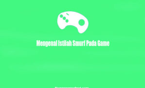 Mengenal Istilah Smurf Pada Game