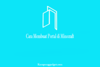 Cara Membuat Portal di Minecraft Cara Membuat Portal di Minecraft