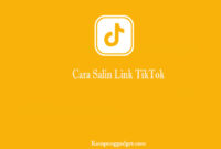 Cara Salin Link TikTok Cara Salin Link TikTok