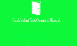 Cara Membuat Pintu Otomatis di Minecraft