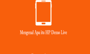 Mengenal Apa itu HP Demo Live