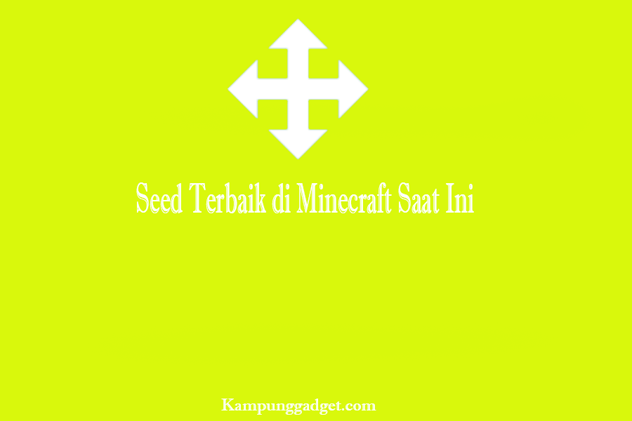 Seed Terbaik di Minecraft Saat Ini