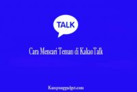Cara Mencari Teman di KakaoTalk Cara Mencari Teman di KakaoTalk