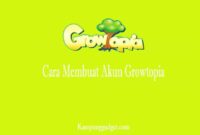 Cara Membuat Akun Growtopia Cara Membuat Akun Growtopia