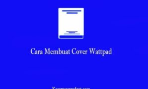 Cara Membuat Cover Wattpad