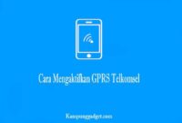 Cara Mengaktifkan GPRS Telkomsel Lewat SMS Cara Mengaktifkan GPRS Telkomsel Lewat SMS