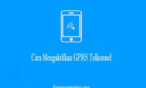 Cara Mengaktifkan GPRS Telkomsel Lewat SMS