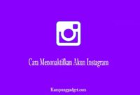 Cara Menonaktifkan Akun Instagram Cara Menonaktifkan Akun Instagram