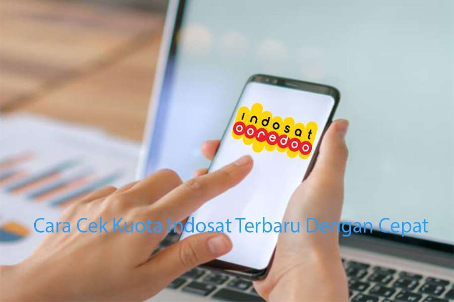 Cara Cek Kuota Indosat Terbaru Dengan Cepat