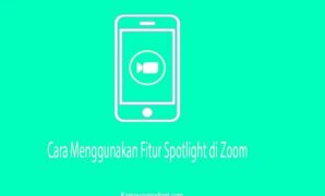 Cara Menggunakan Fitur Spotlight di Zoom HP Android, PC dan iOS