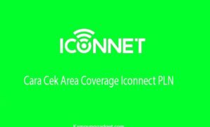 Cara Cek Area Coverage Iconnet PLN