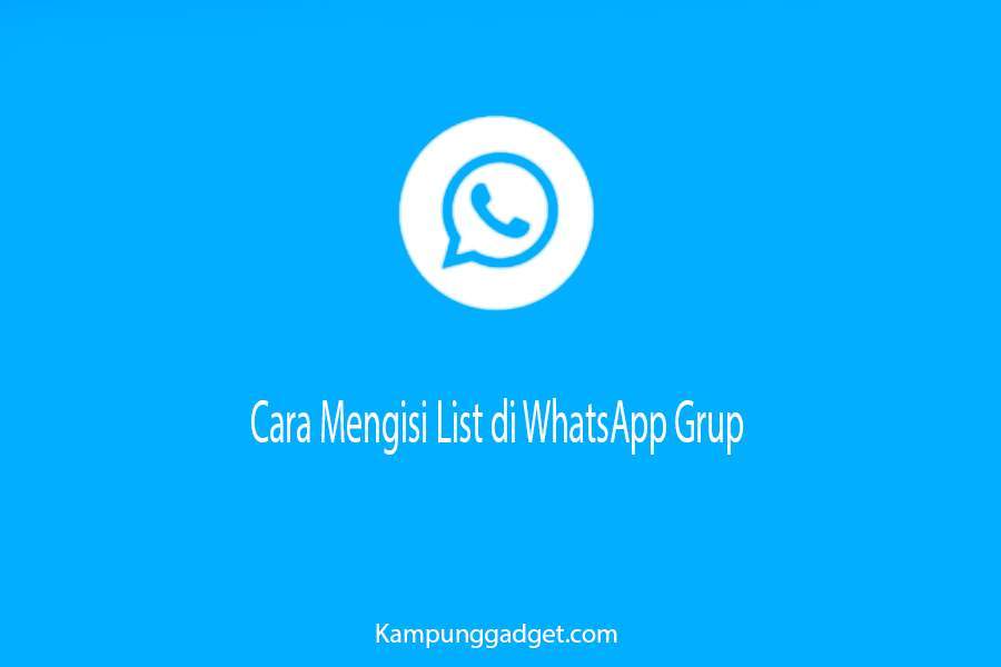 Cara Mengisi List di WhatsApp WhatsApp