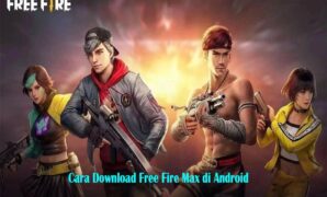 Cara Download Free Fire Max di Android