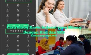 Cara Unreg Kartu Indosat yang Hilang Dengan Dial dan SMS