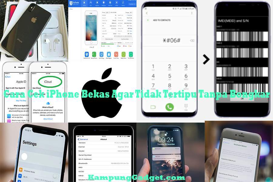 Cara Cek iPhone Bekas Agar Tidak Tertipu Tanpa Bongkar