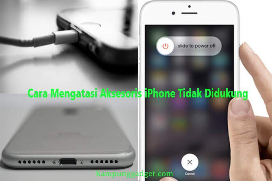 Cara Mengatasi Aksesoris iPhone Tidak Didukung