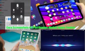 Cara Screenshots di iPad Dengan Mudah Tanpa Tombol