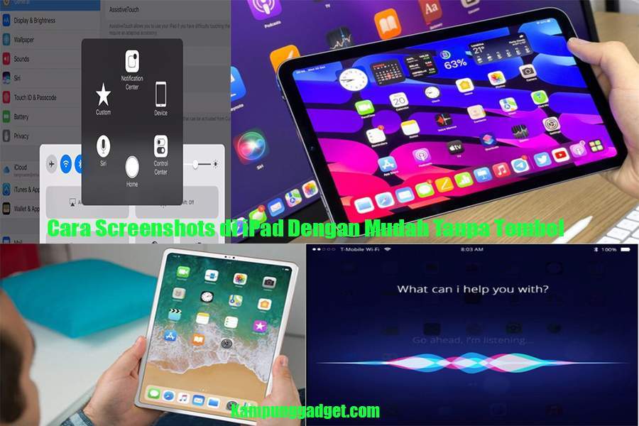 Cara Screenshots di iPad Dengan Mudah Tanpa Tombol