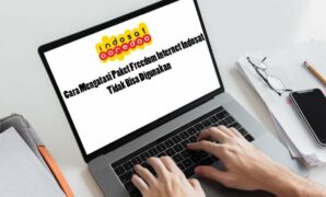 Cara Mengatasi Paket Freedom Internet Indosat Tidak Bisa Digunakan