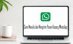 Cara Menulis dan Mengirim Pesan Kosong WhatsApp