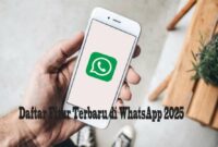 Daftar Fitur Terbaru di WhatsApp 2025